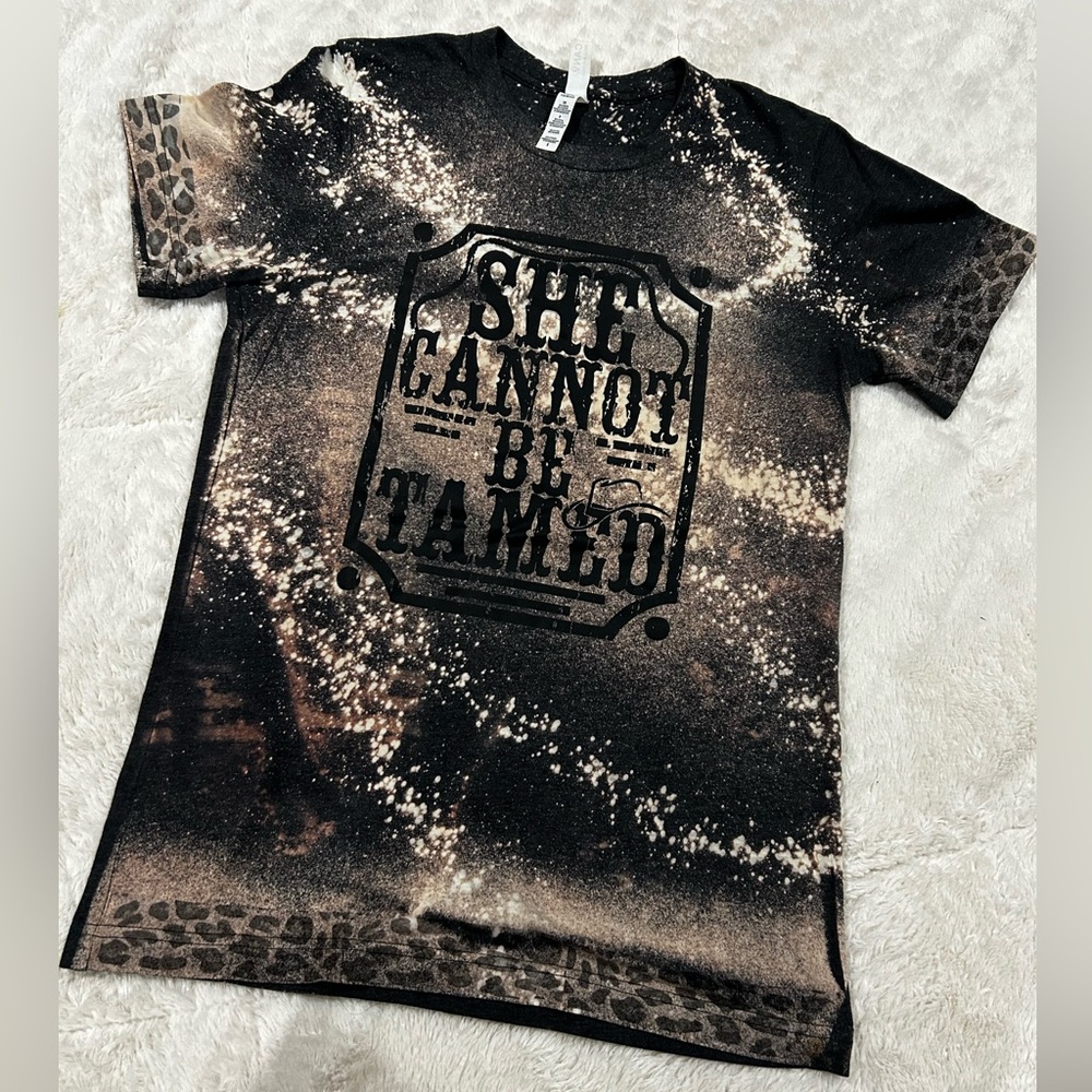 She Cannot Be Tamed shirt. Custom made bleached t shirt. Size small.